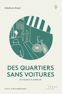 Des quartiers sans voitures